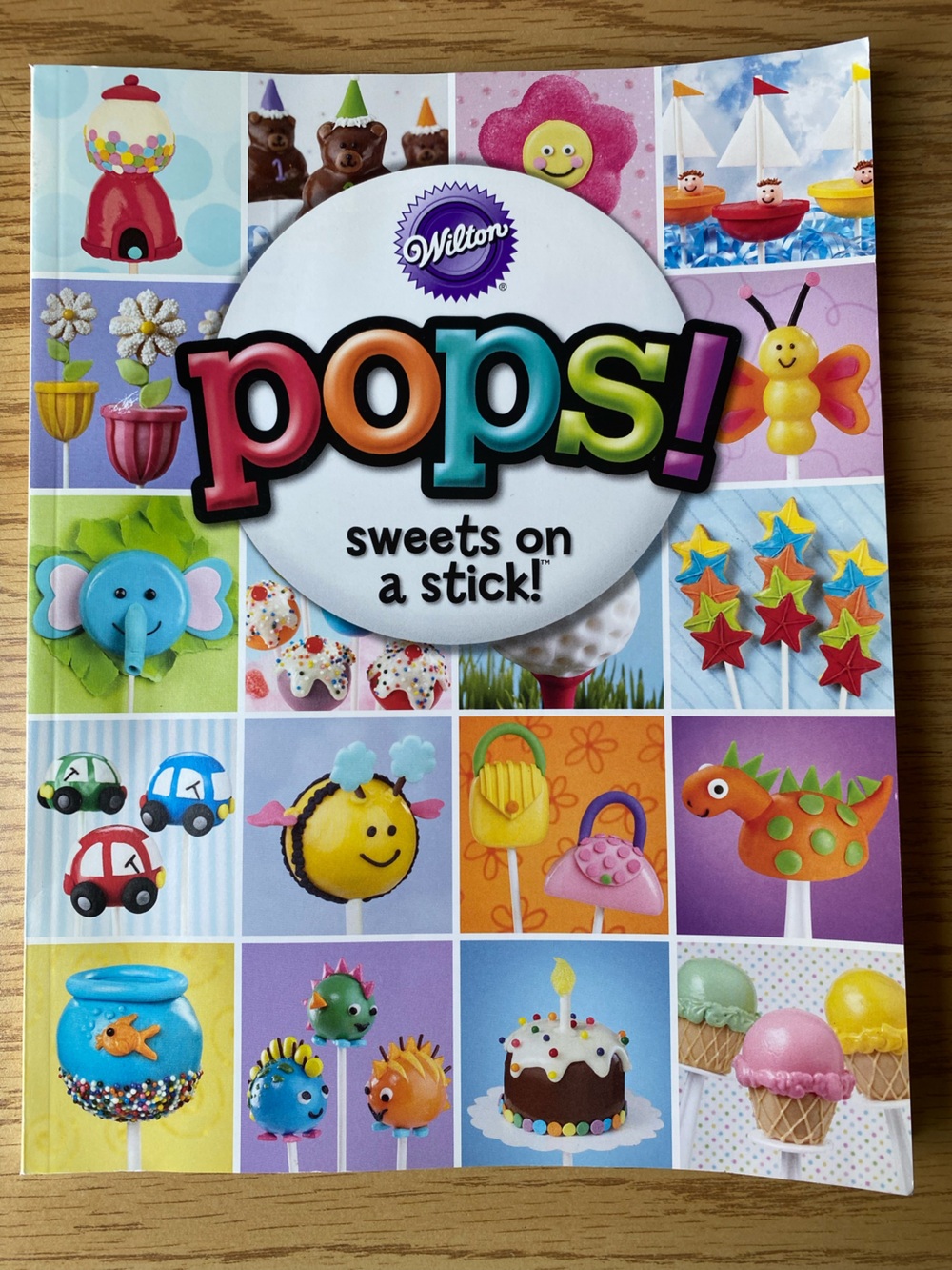 Wilton Pops Sweets on a Stick paperback book